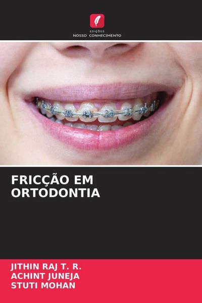 Produktbild: Fric&ccedil;&atilde;o Em Ortodontia