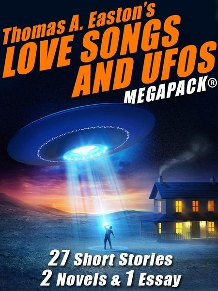 Produktbild: Thomas A. Easton's Love Songs and UFOs MEGAPACK&reg;