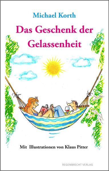 Produktbild: Das Geschenk der Gelassenheit
