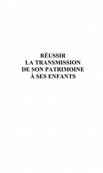 Produktbild: Reussir la transmission de son patrimoine a ses enfants