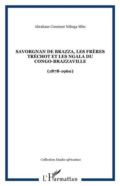 Produktbild: Savorgnan de brazza les frerestrechot e