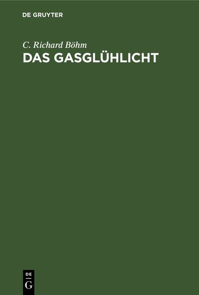 Produktbild: Das Gasgl&uuml;hlicht