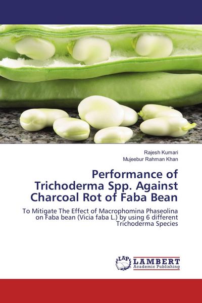 Produktbild: Performance of Trichoderma Spp. Against Charcoal Rot of Faba Bean