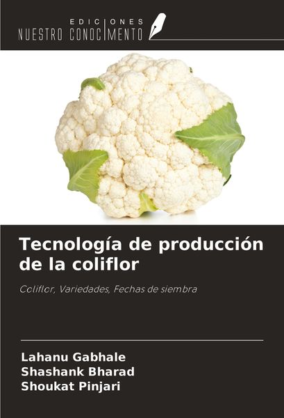 Produktbild: Tecnolog&iacute;a de producci&oacute;n de la coliflor