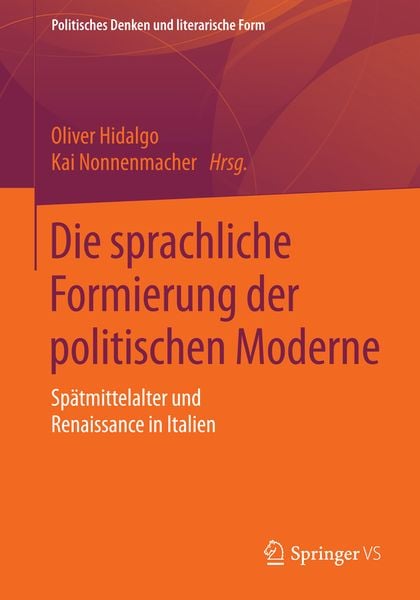 Produktbild: Die sprachliche Formierung der politischen Moderne