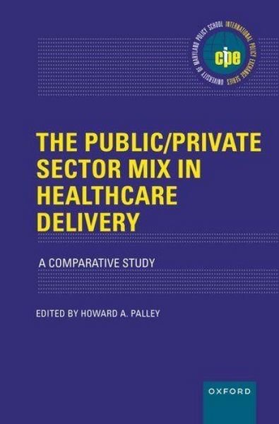 Produktbild: The Public/Private Sector Mix in Healthcare Delivery