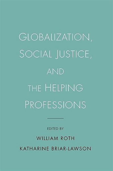 Produktbild: Globalization, Social Justice, and the Helping Professions