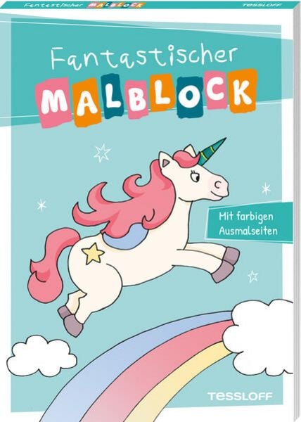 Fantastischer Malblock, Taschenbuch von Sandra Schmidt, Tessloff Verlag Ragnar Tessloff GmbH & Co. KG, 978-3-7886-4674-5
