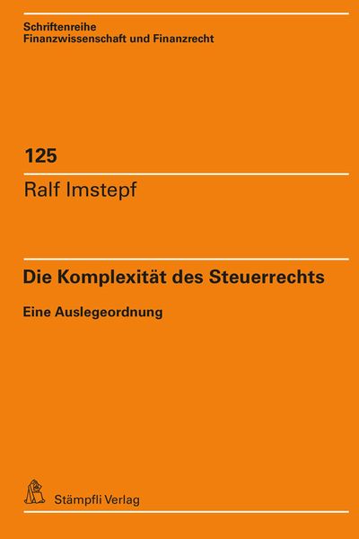 Produktbild: Die Komplexit&auml;t des Steuerrechts