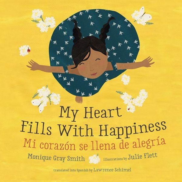 Produktbild: My Heart Fills with Happiness / Mi Coraz&oacute;n Se Llena de Alegr&iacute;a