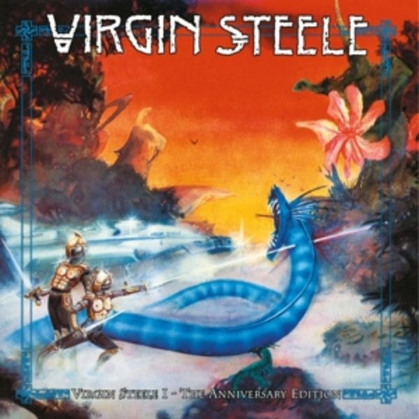 Virgin Steele - The Anniversary Edition