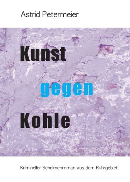 Produktbild: Kunst Gegen Kohle