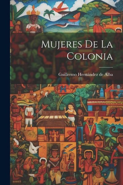 Produktbild: Mujeres de la colonia