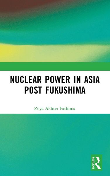 Produktbild: Nuclear Power in Asia Post Fukushima