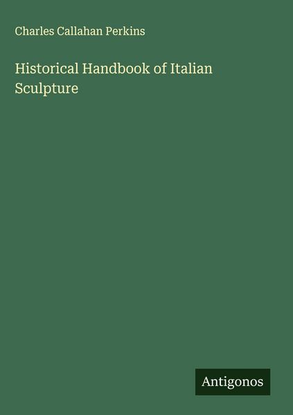 Produktbild: Historical Handbook of Italian Sculpture