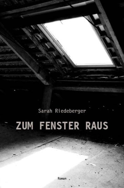 Produktbild: Zum Fenster Raus