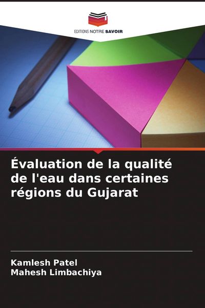 Produktbild: &Eacute;valuation de la qualit&eacute; de l'eau dans certaines r&eacute;gions du Gujarat