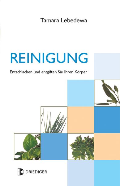 Produktbild: Reinigung. Entschlacken und entgiften Sie Ihren K&ouml;rper