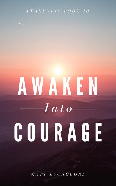 Produktbild: Awaken Into Courage (Awakening, #10)