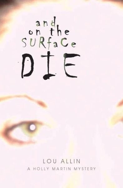 Produktbild: And on the Surface Die