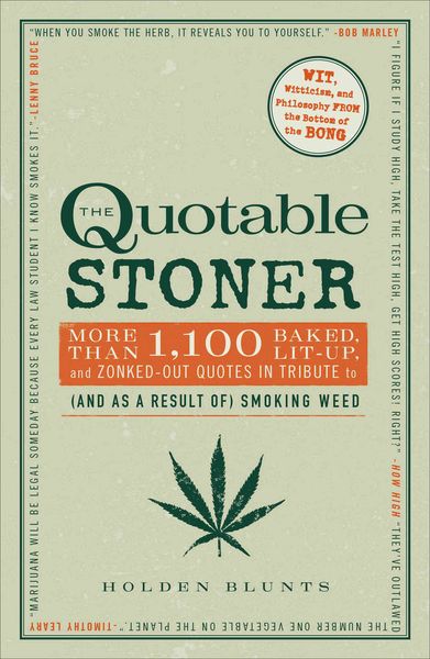 Produktbild: Blunts, H: The Quotable Stoner