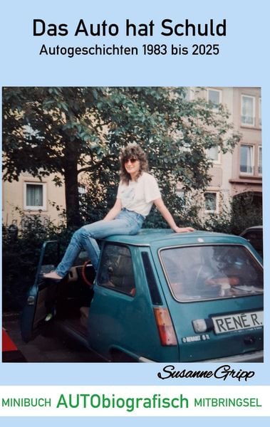 Produktbild: Das Auto hat Schuld