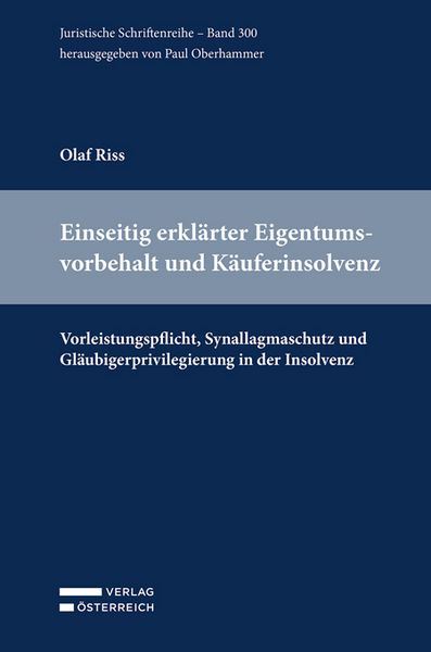 Produktbild: Einseitig erkl&auml;rter Eigentumsvorbehalt und K&auml;uferinsolvenz