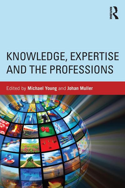 Produktbild: Knowledge, Expertise and the Professions