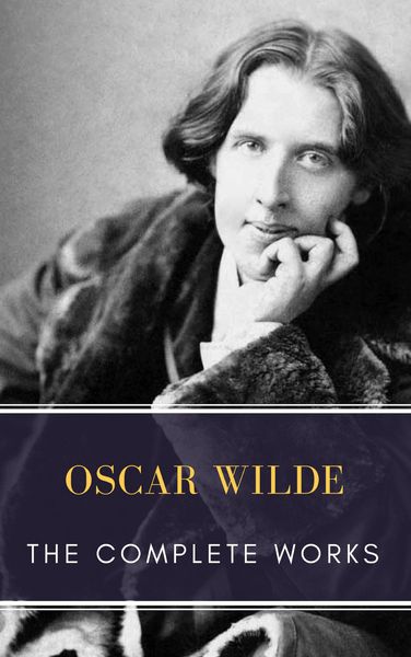 Produktbild: The Complete works of Oscar Wilde