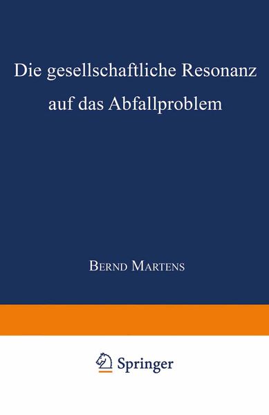 Produktbild: Die gesellschaftliche Resonanz auf das Abfallproblem