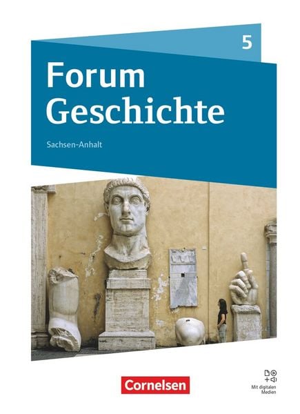 Produktbild: Forum Geschichte - Neue Ausgabe - Gymnasium Sachsen-Anhalt - Ausgabe ab 2025 - 5. Schuljahr