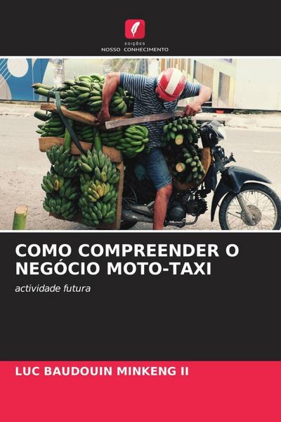 Produktbild: Como Compreender O Neg&oacute;cio Moto-Taxi