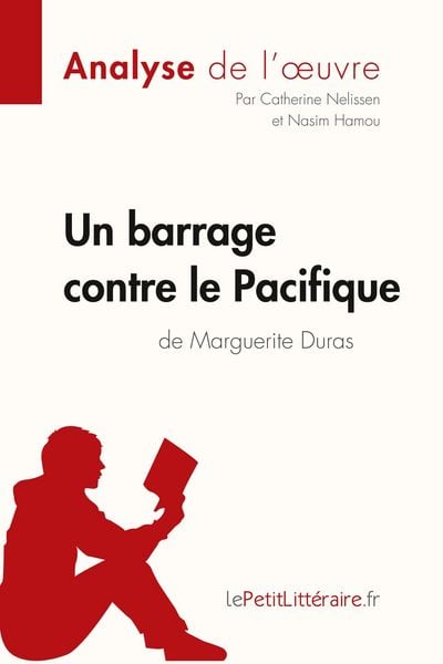 Produktbild: Un barrage contre le Pacifique de Marguerite Duras (Analyse de l'oeuvre)