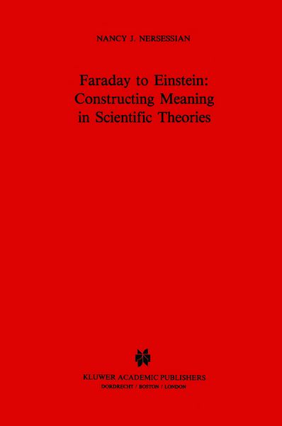 Produktbild: Faraday to Einstein: Constructing Meaning in Scientific Theories