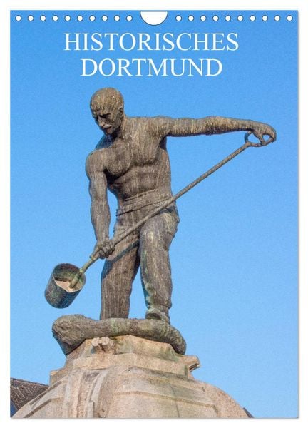 Produktbild: Historisches Dortmund (Wandkalender 2026 DIN A4 hoch), CALVENDO Monatskalender
