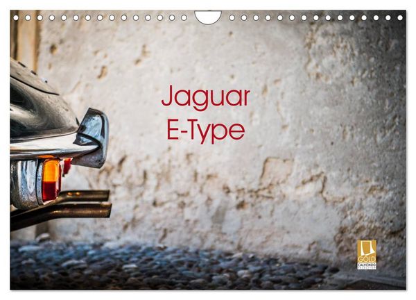 Jaguar E-Type 2026 (Wandkalender 2026 DIN A4 quer), CALVENDO Monatskalender