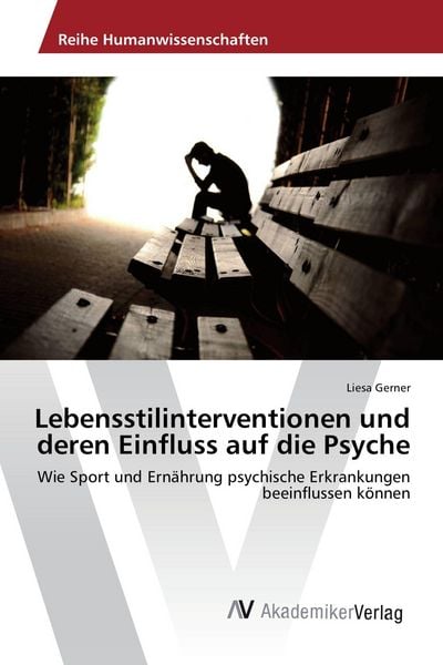 Produktbild: Lebensstilinterventionen und deren Einfluss auf die Psyche