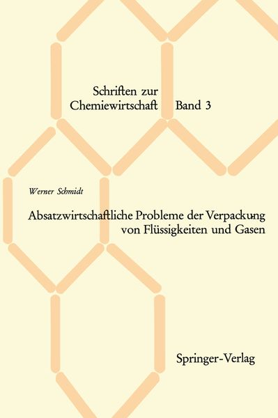 Produktbild: Absatzwirtschaftliche Probleme der Verpackung von Fl&uuml;ssigkeiten und Gasen
