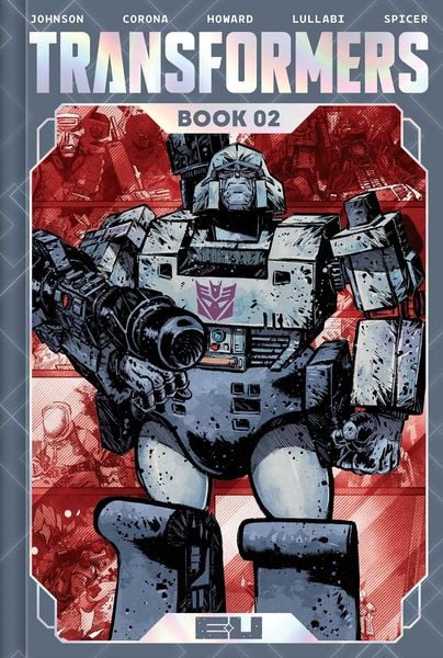 Transformers Deluxe Edition Book Two, Gebundene Ausgabe von Daniel Warren Johnson, Diamond Books, 978-1-5343-3048-1
