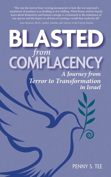 Produktbild: Blasted from Complacency: A Journey from Terror to Transformation in Israel