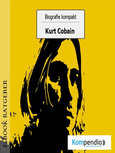 Produktbild: Biografie kompakt - Kurt Cobain