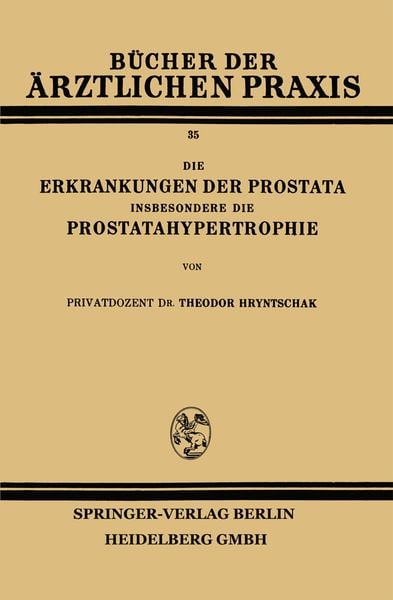 Produktbild: Die Erkrankungen der Prostata Insbesondere die Prostatahypertrophie