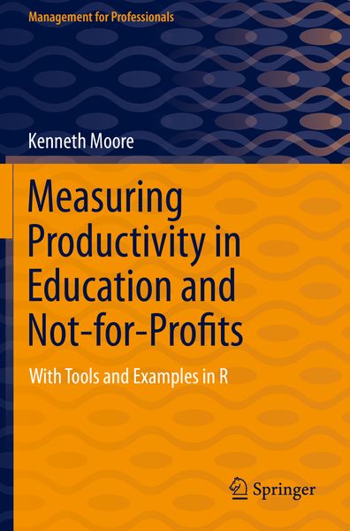 Produktbild: Measuring Productivity in Education and Not-for-Profits