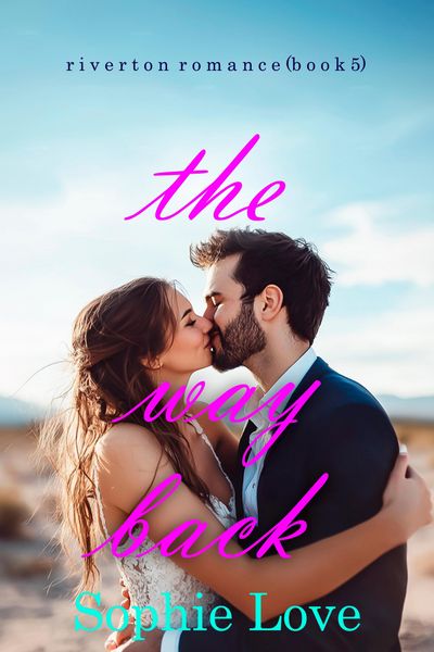 Produktbild: The Way Back (Riverton Romance-Book Five)