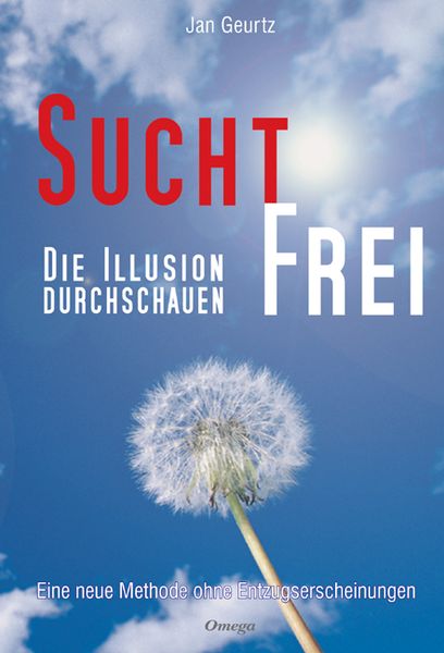 Produktbild: Suchtfrei - Die Illusion durchschauen