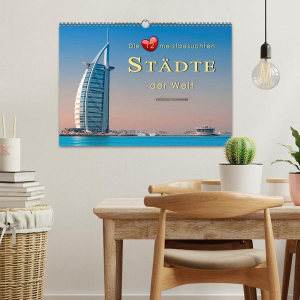 Produktbild: Die 12 meistbesuchten St&auml;dte der Welt (Wandkalender 2026 DIN A3 quer), CALVENDO Monatskalender