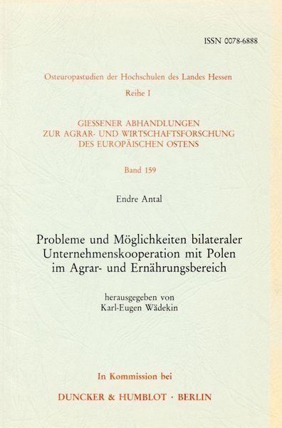 Produktbild: Probleme und M&ouml;glichkeiten bilateraler Unternehmenskooperation mit Polen im Agrar- und Ern&auml;hrungsbereich.