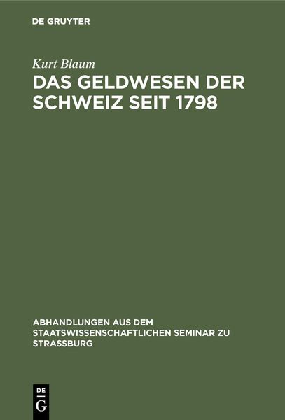 Produktbild: Das Geldwesen der Schweiz seit 1798