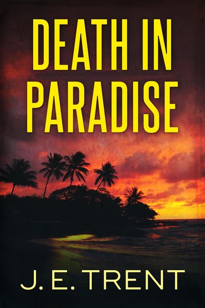 Produktbild: Death in Paradise (Hawaii Adventure, #1)