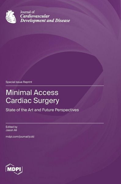 Produktbild: Minimal Access Cardiac Surgery